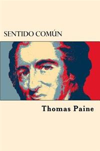 Sentido Comun (Spanish Edition)