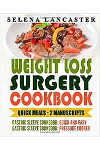 Weight Loss Surgery Cookbook