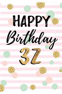 Happy Birthday 32