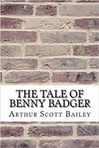 The Tale of Benny Badger