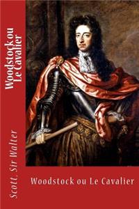 Woodstock ou Le Cavalier