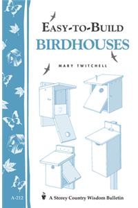 Easy-To-Build Birdhouses