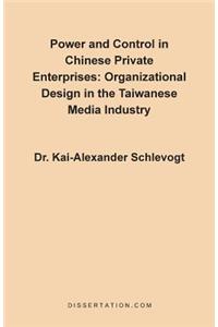 Power and Control in Chinese Private Enterprises