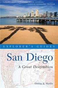 Explorer's Guide San Diego: A Great Destination
