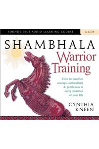 Shambhala Warrior Training