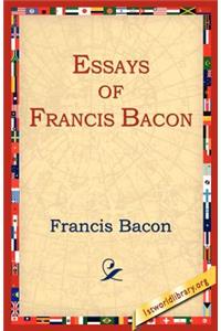 Essays of Francis Bacon