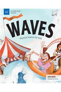 Waves: Physical Science for Kids