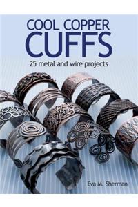 Cool Copper Cuffs
