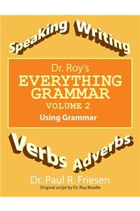 Dr. Roy's Everything Grammar Volume 2