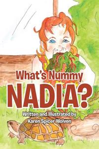 What's Nummy Nadia?