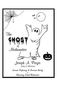 The Ghost of Mathematics