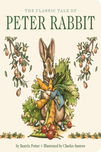 Classic Tale of Peter Rabbit Board Book (the Revised Edition)