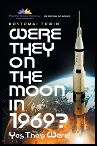 Were They On The Moon In 1969?