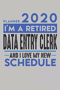 Weekly Planner 2020 - 2021 for retired DATA ENTRY CLERK