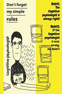 Cognitive psychologist Rules