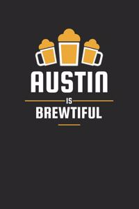 Austin Is Brewtiful