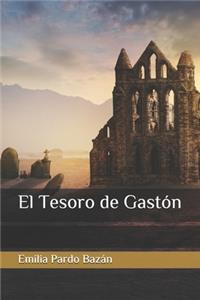 El Tesoro de Gastón