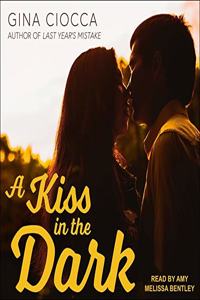 Kiss in the Dark Lib/E