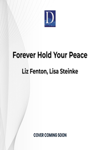 Forever Hold Your Peace