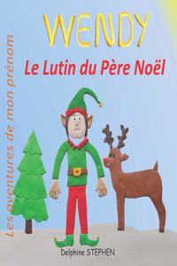 Wendy le Lutin du Père Noël