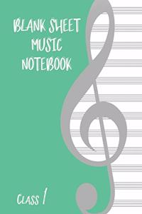 Blank Sheet Music Composition Manuscript Staff Paper Art Music CLASS 1 Notebook Birthday Gift