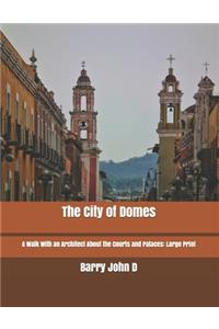 The City of Domes