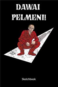 Dawai Pelmeni. Sketchbook