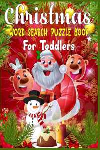 Christmas word search puzzle book for Toddlers: Exercisth Christmas see your brain and fill your heart wipirit-Christmas word search puzzle gift book for Toddlers- Excellent puzzle word search boo