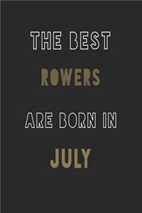 The Best rowers are Born in July journal