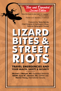 Lizard Bites & Street Riots