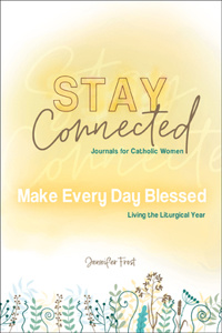 Make Every Day Blessed