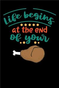 life begins at the end of your