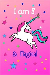 I Am 8 & Magical