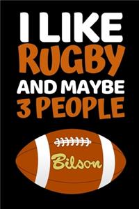 I Like Rugby And Maybe 3 People