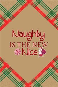 Naughty Is The New Nice