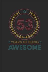 53 Years Of Being Awesome