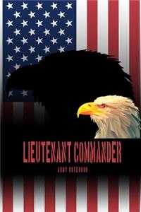 Lieutenant Commander - Army Notebook