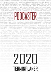 Podcaster - 2020 Terminplaner
