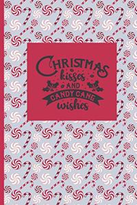 Christmas Kisses and Candy Cane Wishes