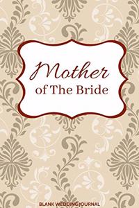 Mother of The Bride Small Size Blank Journal-Wedding Planner&To-Do List-5.5