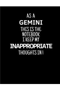 As a Gemini This is the Notebook I Keep My Inappropriate Thoughts In!
