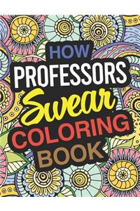 How Professors Swear Coloring Book