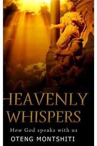 Heavenly Whispers
