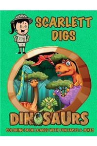 Scarlett Digs Dinosaurs Coloring Book Loaded With Fun Facts & Jokes