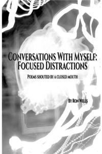 Conversations With Myself