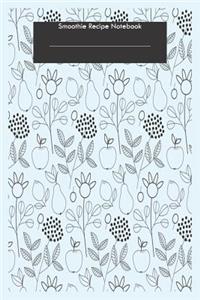 Smoothie Recipe Notebook