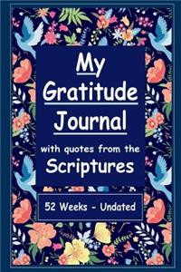 My Gratitude Journal with Quotes from the Scriptures