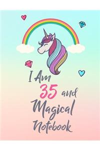 I Am 35 and Magical Notebook