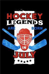 Hockey Legends Are Born in July