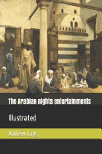 The Arabian Nights Entertainments